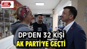 DP'den 32 Kişi Ak Parti'ye Geçti 