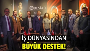 İş dünyasından büyük destek!