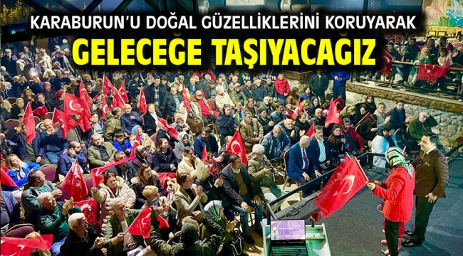 Karaburun'u Doğal Güzelliklerini Koruyarak Geleceğe Taşıyacağız