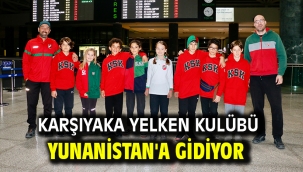 Karşıyaka Yelken Kulübü Yunanistan'a gidiyor