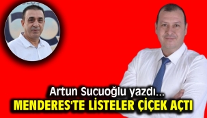 Menderes'te Listeler Çiçek Açtı