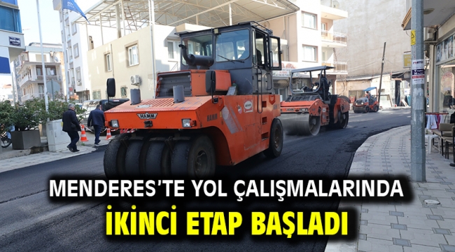 Menderes'te Yol Çalışmalarında İkinci Etap Başladı