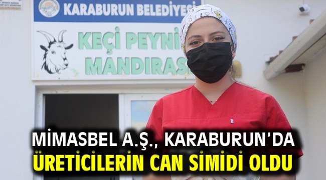 Mimasbel A.Ş., Karaburun'da Üreticilerin Can Simidi Oldu