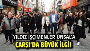 Yıldız İşçimenler Ünsal'a Çarşı'da büyük ilgi!