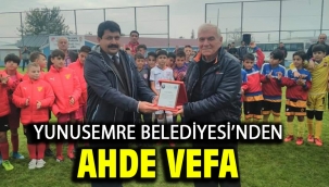 Yunusemre Belediyesi'nden Ahde Vefa