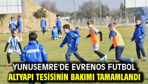 Yunusemre'de Evrenos Futbol Altyapı Tesisinin Bakımı Tamamlandı