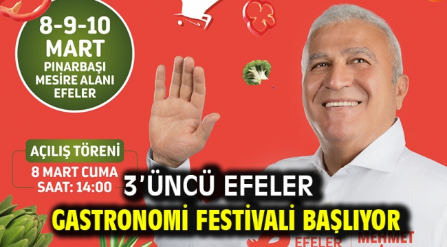 3'üncü Efeler Gastronomi Festivali Başlıyor