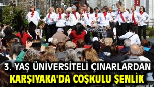 3. Yaş Üniversiteli çınarlardan Karşıyaka'da coşkulu şenlik