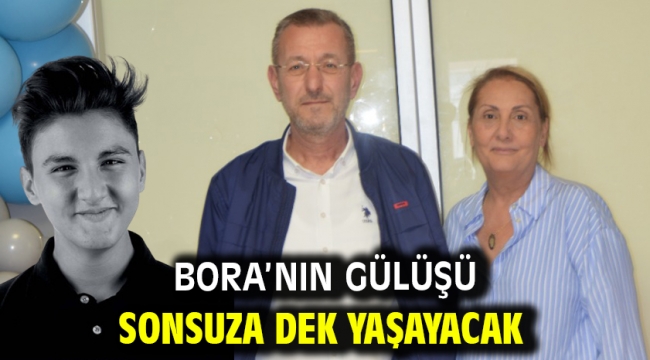 BORA'NIN GÜLÜŞÜ  SONSUZA DEK YAŞAYACAK