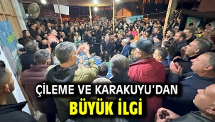 Çileme ve Karakuyu'dan büyük ilgi