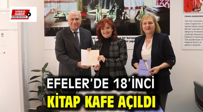 Efeler'de 18'inci Kitap Kafe Açıldı