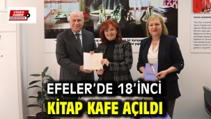 Efeler'de 18'inci Kitap Kafe Açıldı