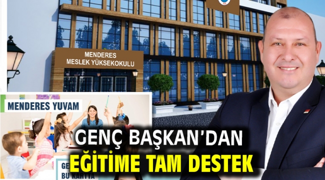 Genç Başkan'dan Eğitime Tam Destek