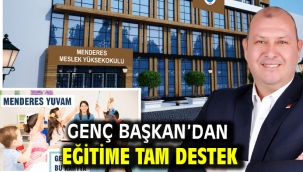 Genç Başkan'dan Eğitime Tam Destek
