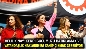 Helil Kınay: Kendi gücümüzü hatırlamak ve vatandaşlık haklarımıza sahip çıkmak gerekiyor