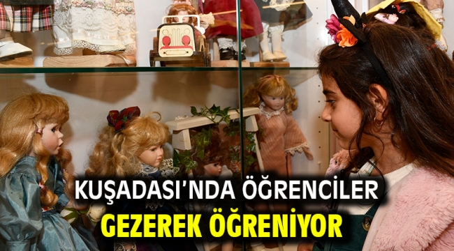 Kuşadası'nda Öğrenciler Gezerek Öğreniyor