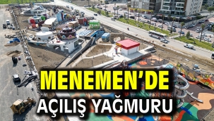 Menemen'de açılış yağmuru 