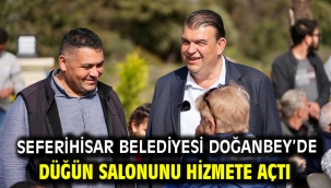 Seferihisar Belediyesi Doğanbey'de düğün salonunu hizmete açtı