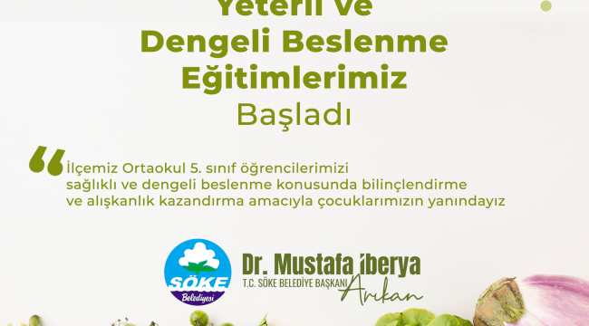 Söke Belediyesi'nden Öğrencilere Diyetisyen Eşliğinde Eğitim