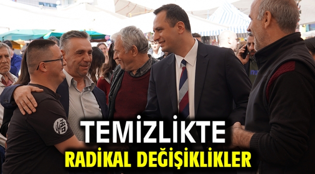 Temizlikte radikal değişiklikler