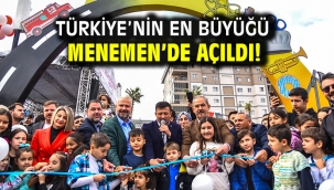 Türkiye'nin En Büyüğü Menemen'de Açıldı!