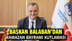 Başkan Balaban'dan Ramazan Bayramı Kutlaması