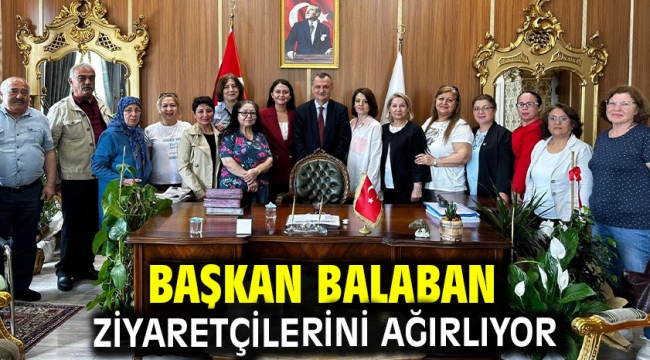 Başkan Balaban Ziyaretçilerini Ağırlıyor
