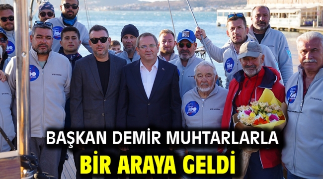 Başkan Demir muhtarlarla bir araya geldi