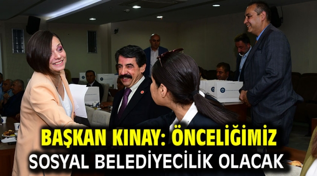 Başkan Kınay: Önceliğimiz sosyal belediyecilik olacak