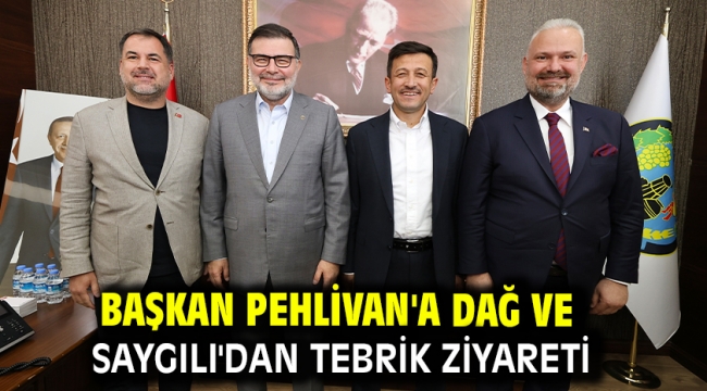 Başkan Pehlivan'a Dağ ve Saygılı'dan tebrik ziyareti