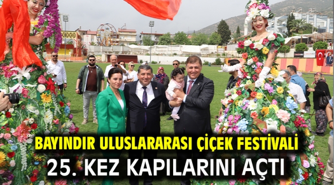 Bayındır Uluslararası Çiçek Festivali 25. Kez Kapılarını Açtı