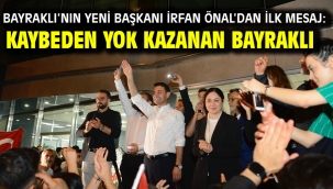 Bayraklı'nın yeni başkanı İrfan Önal'dan ilk mesaj: Kaybeden yok kazanan Bayraklı