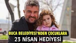 Buca Belediyesi'nden çocuklara 23 Nisan hediyesi