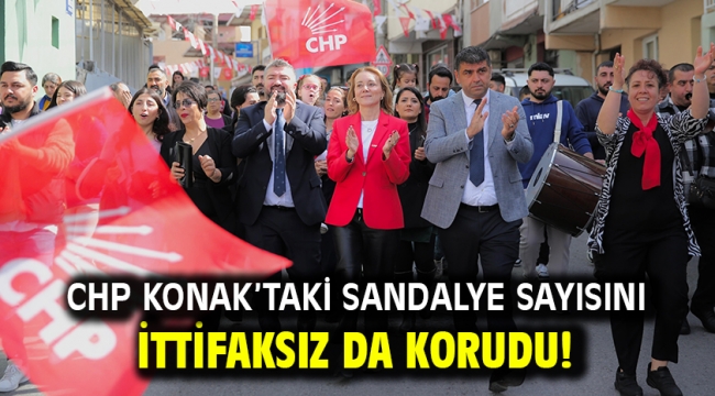 CHP Konak'taki sandalye sayısını ittifaksız da korudu!