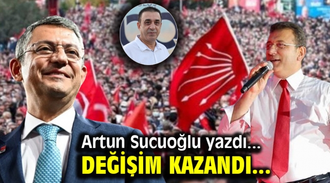 DEĞİŞİM KAZANDI...