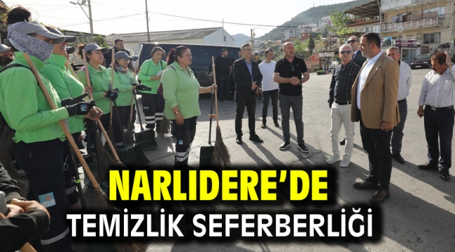 Narlıdere'de Temizlik Seferberliği