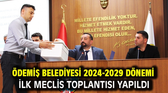 Ödemiş Belediyesi 2024-2029 Dönemi İlk Meclis Toplantısı Yapıldı