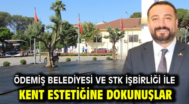 Ödemiş Belediyesi ve STK işbirliği ile kent estetiğine dokunuşlar