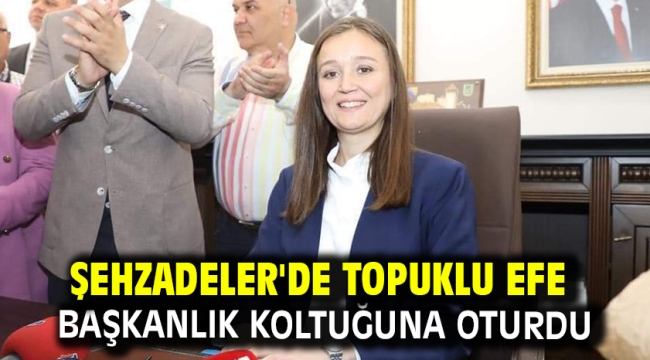 Şehzadeler'de Topuklu Efe Başkanlık koltuğuna oturdu 