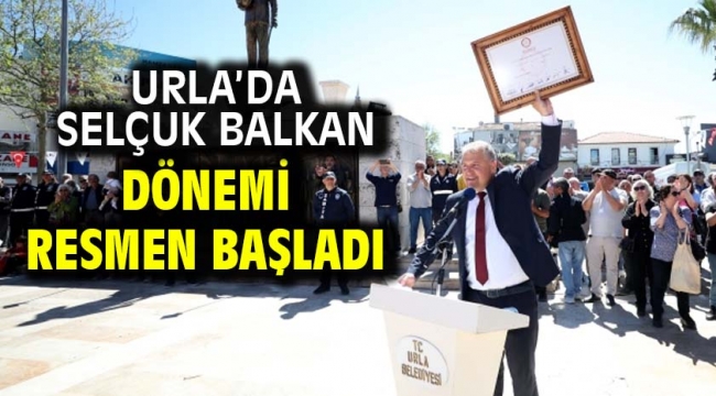 Urla'da Selçuk Balkan Dönemi Resmen Başladı!