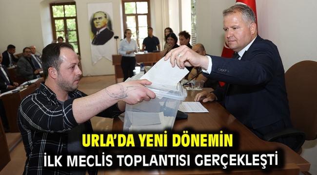 Urla'da Yeni Dönemin İlk Meclis Toplantısı Gerçekleşti