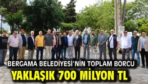 Bergama Belediyesi'nin Toplam Borcu Yaklaşık 700 Milyon Tl