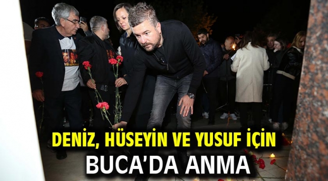 Deniz, Hüseyin ve Yusuf için Buca'da anma 