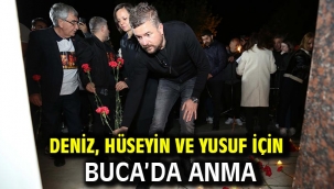 Deniz, Hüseyin ve Yusuf için Buca'da anma 