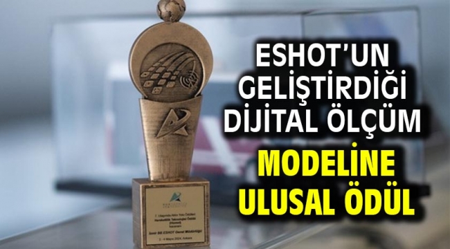 ESHOT'un geliştirdiği dijital ölçüm modeline ulusal ödül