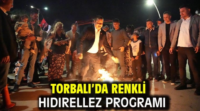 Torbalı'da renkli Hıdırellez programı