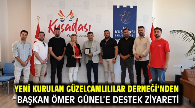 YENİ KURULAN GÜZELÇAMLILILAR DERNEĞİ'NDEN BAŞKAN ÖMER GÜNEL'E DESTEK ZİYARETİ