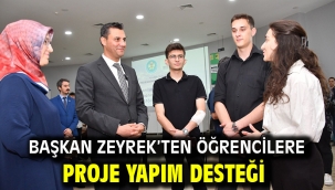 Başkan Zeyrek'ten Öğrencilere Proje Yapım Desteği