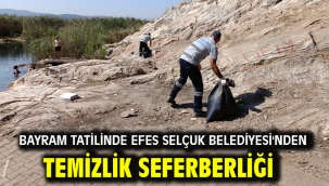 Bayram Tatilinde Efes Selçuk Belediyesi'nden Temizlik Seferberliği