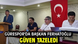 Gürespor'da Başkan Ferhatoğlu güven tazeledi